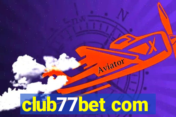 club77bet com